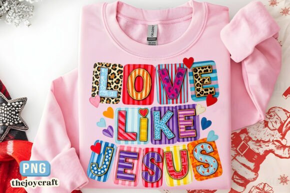 Crochet Love Like Jesus PNG T-Shirt Designs