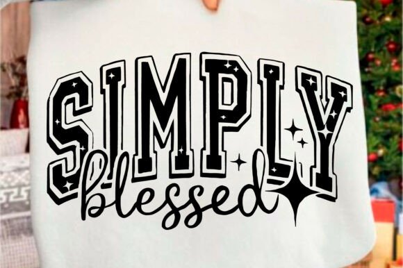 Simply Blessed SVG, Christian SVG PNG