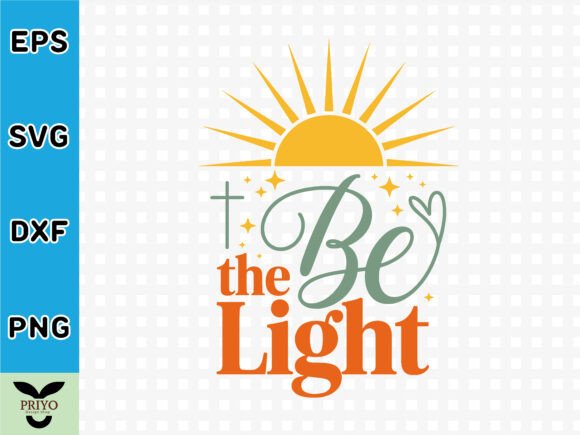 The Be Light Christian T-Shirt Design